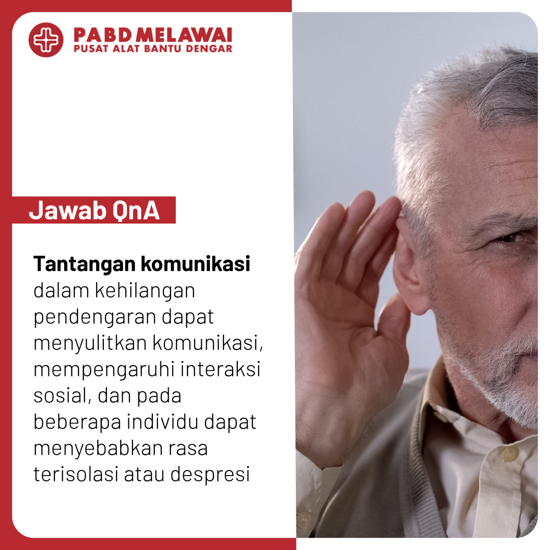 Jawaban QnA Gangguan Pendengaran